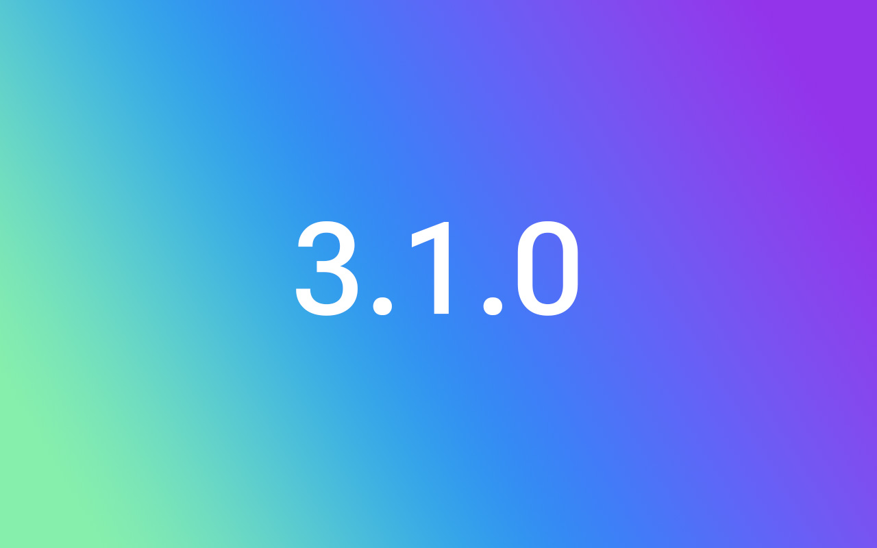 Cover image for 3.1.0 Release notes